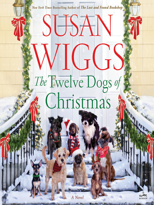 Title details for The Twelve Dogs of Christmas by Susan Wiggs - Available